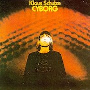 Klaus Schulze: Cyborg (1973)