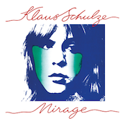 Klaus Schulze: Mirage (1977)