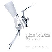 Klaus Schulze: Body Love / Body Love Vol.2 (beide 1977)