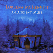 Loreena McKennitt: An Ancient Muse – Limitierte 180g-Vinyl-Edition