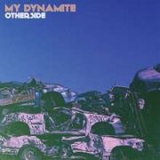 My Dynamite: Otherside