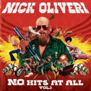Nick Oliveri: N.O. Hits At All – Volume 3
