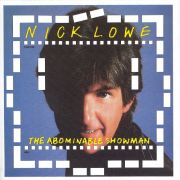 Nick Lowe: The Abominable Showman (Re-Release)