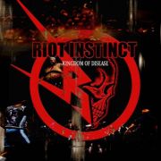 Riot Instinct: Kingdom Of Disease