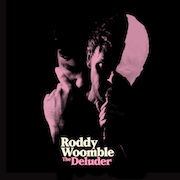 Roddy Woomble: The Deluder