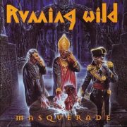 Running Wild: Masquerade (Deluxe Expanded Edition)