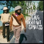 Sly & Robbie: Taxi Gang In Discomix Style 1978-87