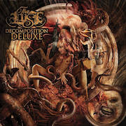 The Lust: Decomposition Deluxe