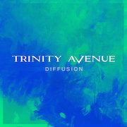 Trinity Avenue: Diffusion
