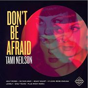 Review: Tami Neilson - Don't Be Afraid