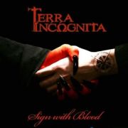 Terra Incognita: Sign With Blood