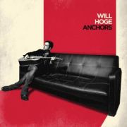 Review: Will Hoge - Anchors