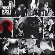 Review: Westkust - Last Forever / Junk