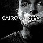 Review: Cairo - Say