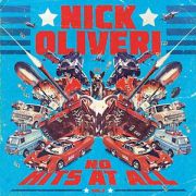 Review: Nick Oliveri - No Hits At All Vol. 2