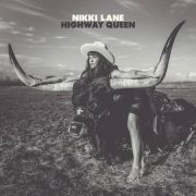 Nikki Lane: Highway Queen