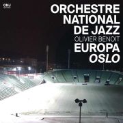 Orchestre National de Jazz: Europa Oslo