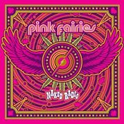 Pink Fairies: Naked Radio