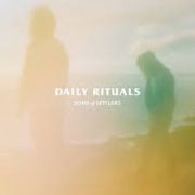 Sons Of Settlers: Daily Rituals