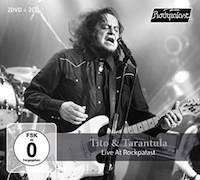 Tito & Tarantula: Live At Rockpalast