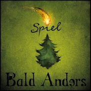 Bald Anders: Spiel