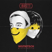 Brett: Wutkitsch