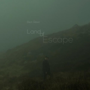 Review: Ben Reel - Land Of Escape