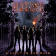 Black Rose: A Light In The Dark