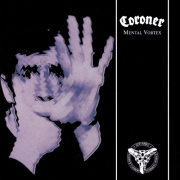 Coroner: Mental Vortex (Re-Release)