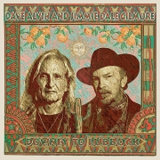 Review: Dave Alvin and Jimmie Gilmore - Downey To Lubbock