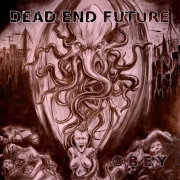 Review: Dead End Future - Obey