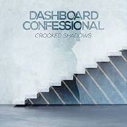 Dashboard Confessional: Crooked Shadows