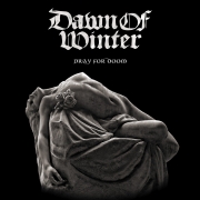 Review: Dawn of Winter - Pray For Doom