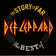 Def Leppard: The Story So Far - The Best Of