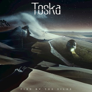 Toska: Fire By The Silos