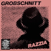 Grobschnitt: Razzia (1982) – „Black & White“-180g-Vinyl-Serie