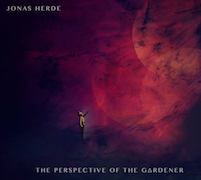 Jonas Herde: The Perspective Of The Gardener