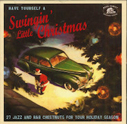 Various Artists: Have Yourself A Swingin‘ Little Christmas