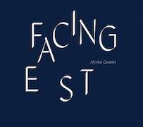 Modus Quartet: Facing East