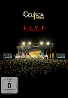 DVD/Blu-ray-Review: Celtica - Live At Montelago – die DVD