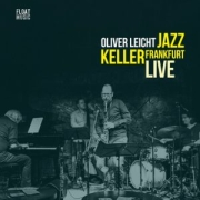 Oliver Leicht Quartett: Jazzkeller Frankfurt Live