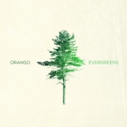 Orango: Evergreens