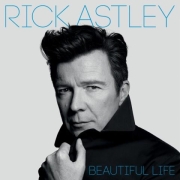 Rick Astley: Beautiful Life