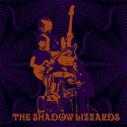 The Shadow Lizzards: The Shadow Lizzards