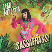 Review: Tami Neilson - Sassafrass!