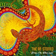 The Re-Stoned: Stories Of The Astral Lizard