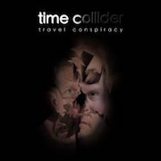 Time Collider: Travel Conspiracy