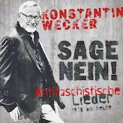 Konstantin Wecker: Sage Nein!