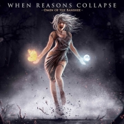 Review: When Reasons Collapse - Omen Of The Banshee