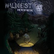 Waldgeist: Hexenwerk